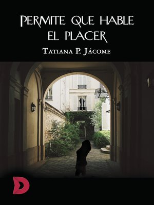 cover image of Permite que hable el placer